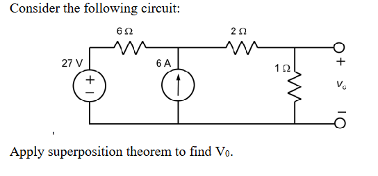 Solved Consider the following circuit:Apply superposition | Chegg.com