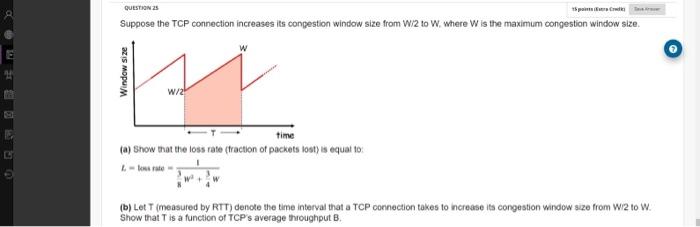 Solved QUESTIONS Suppose the TCP connection increases its | Chegg.com