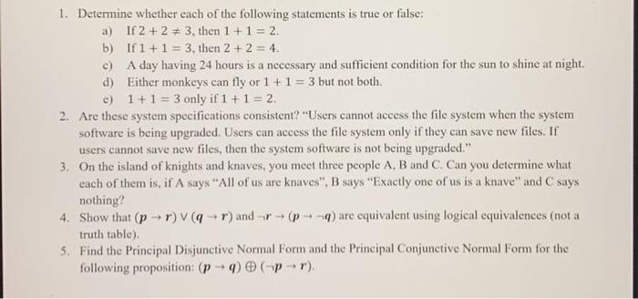 Solved 1. Determine whether each of the following statements | Chegg.com