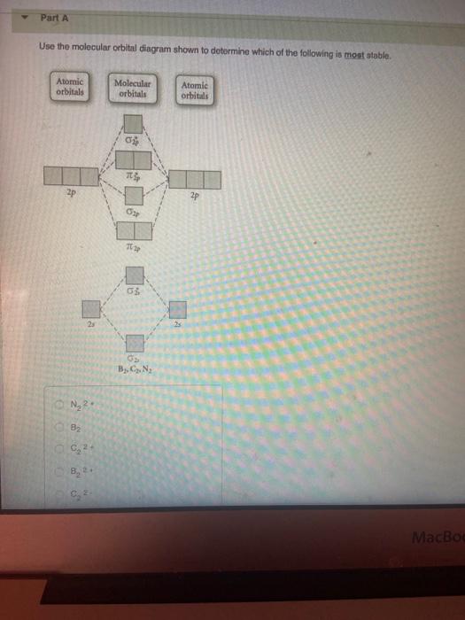 Solved Part A Use the molecular orbital diagram shown to | Chegg.com