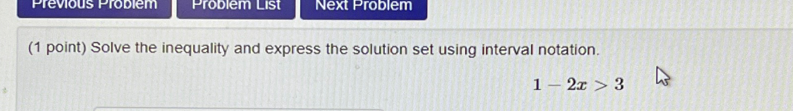 Solved (1 ﻿point) ﻿Solve the inequality and express the | Chegg.com