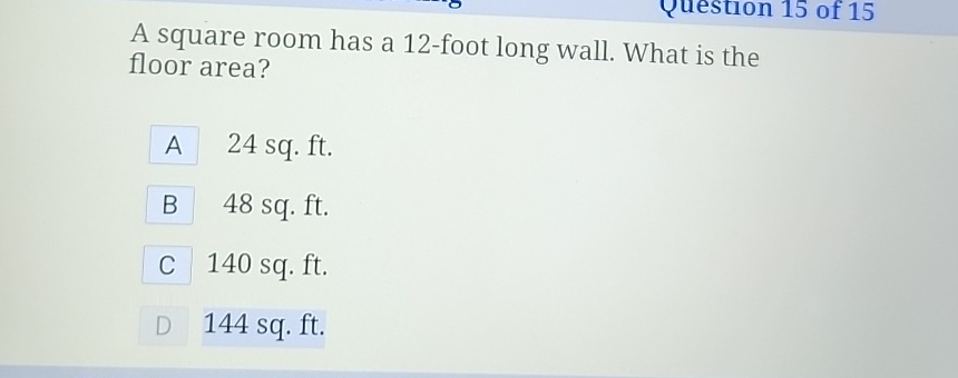 Solved Question 15 ﻿of 15A square room has a 12 -foot long | Chegg.com