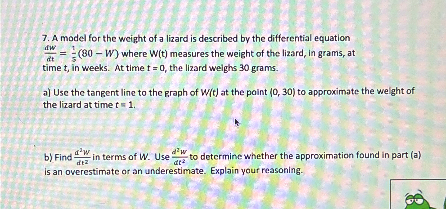 Solved A model for the weight of a lizard is described by | Chegg.com