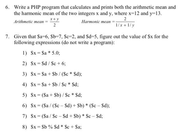 Solved 6. Write a PHP program that calculates and prints | Chegg.com image.
