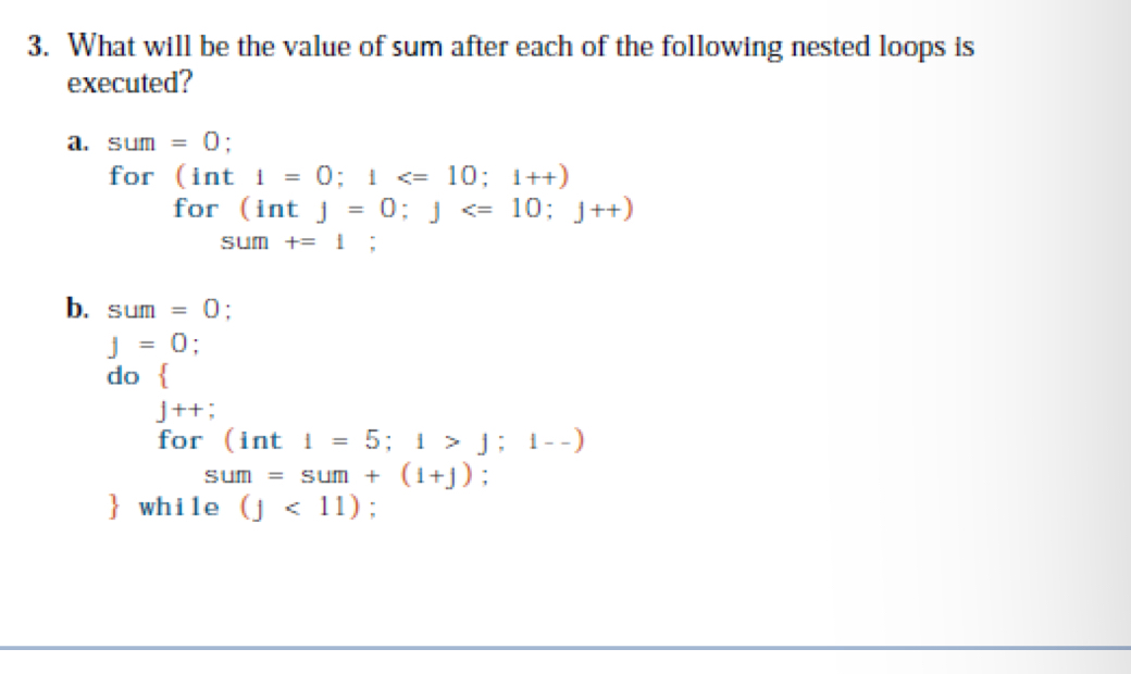 What will be the value of sum after each of the | Chegg.com