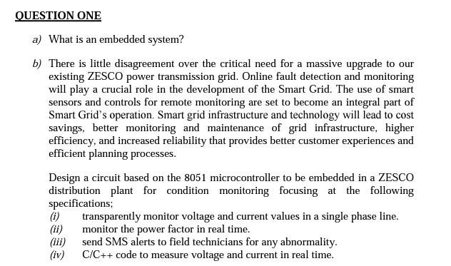 Solved QUESTION ONE A) What Is An Embedded System? B) There | Chegg.com