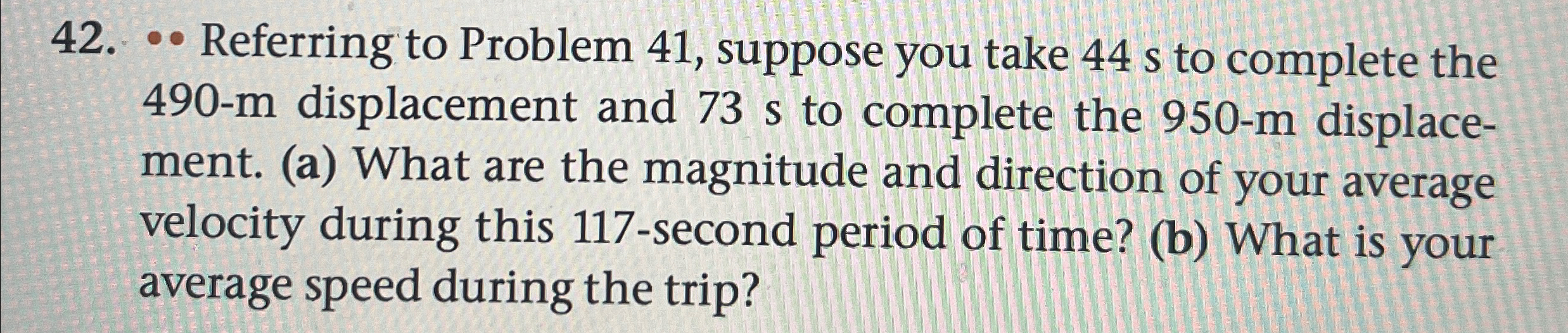 Solved * ﻿Referring to Problem 41 , ﻿suppose you take 44 ﻿s | Chegg.com