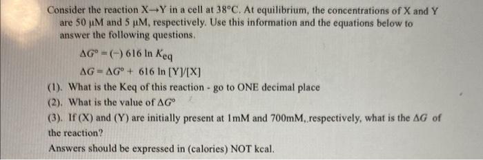 Solved ΔG=ΔG∘+RTln( products) / reactants); at | Chegg.com