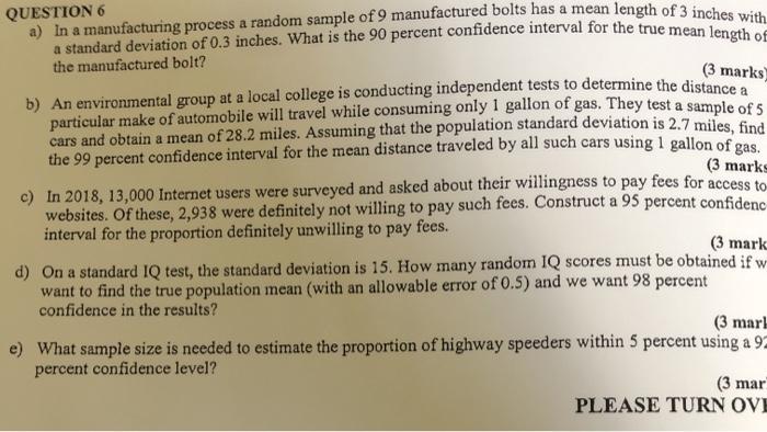 Solved (3 marks (3 marks QUESTION 6 a) In a manufacturing | Chegg.com