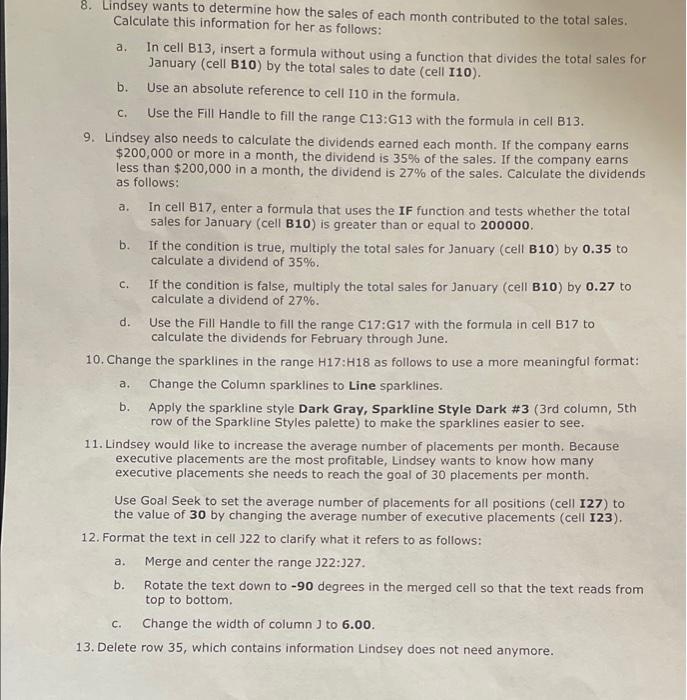 8. Lindsey wants to determine how the sales of each | Chegg.com