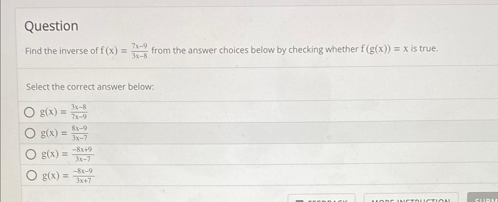 solved-questionfind-the-inverse-of-f-x-7x-93x-8-from-the-chegg