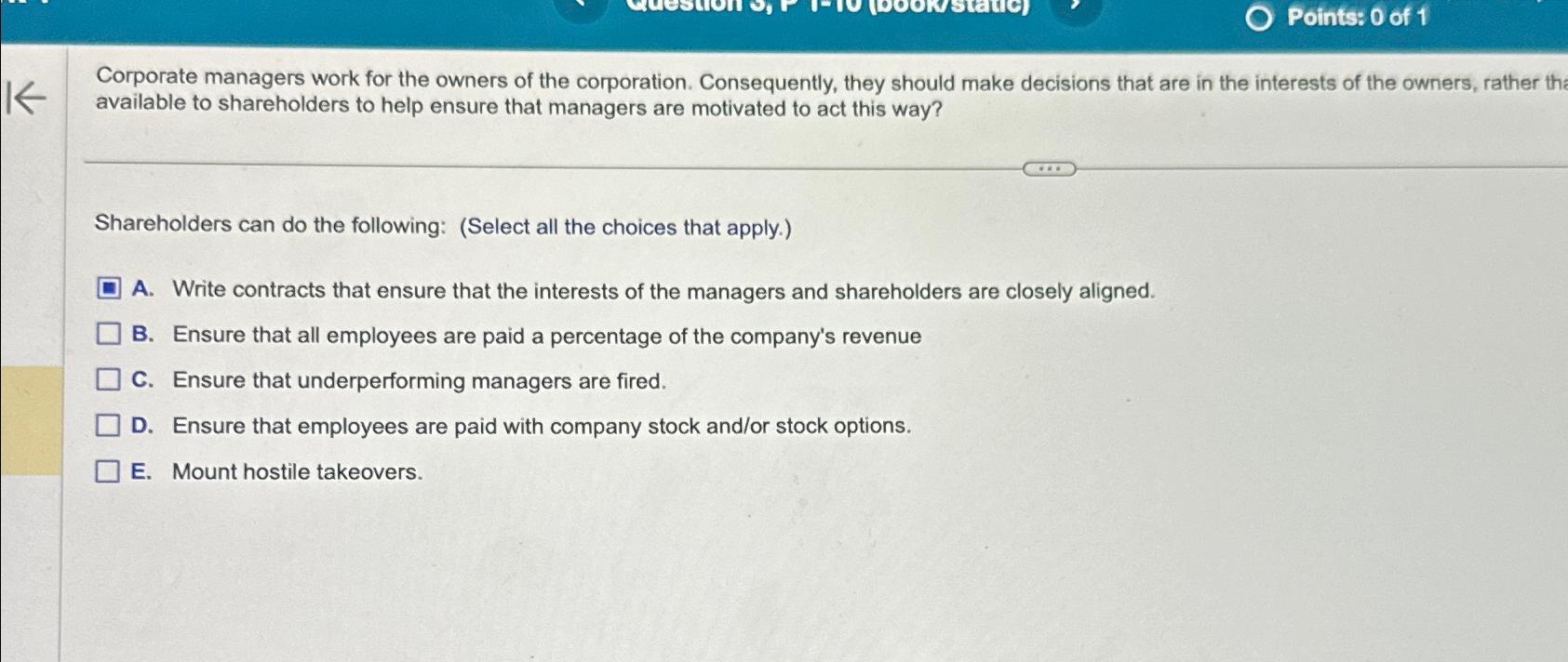 Solved Corporate managers work for the owners of the | Chegg.com