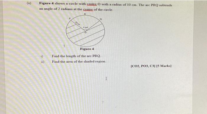 Solved a) a Figure 4 shows a circle with centre O with a | Chegg.com