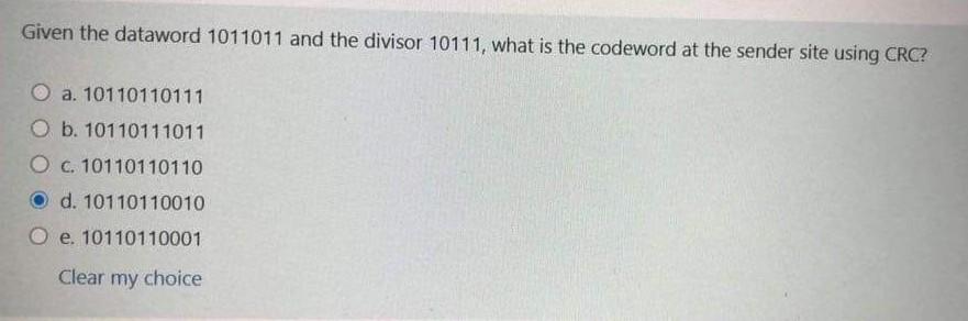 Solved Given The Dataword 1011011 And The Divisor 10111