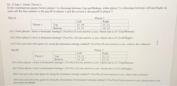 Solved Q1. (Chap 1: Game Theory.) In the simultaneous games