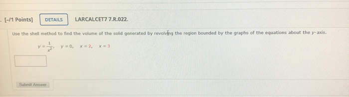 Solved . [-/1 Points) DETAILS LARCALCET7 7.R.022 Use the | Chegg.com