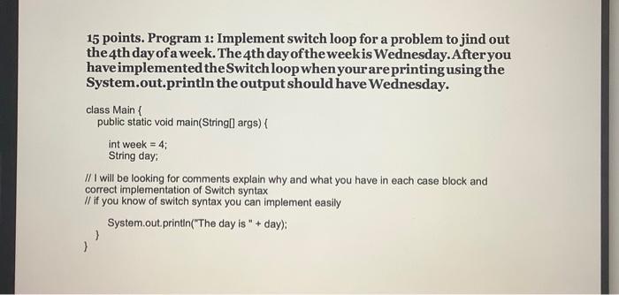 Solved 15 points. Program 1: Implement switch loop for a | Chegg.com