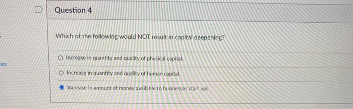Solved D Question 4 Which of the following would NOT result | Chegg.com