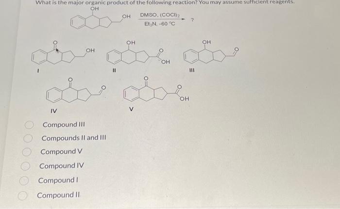 Solved I II III IV V Compound III Compounds II and III | Chegg.com