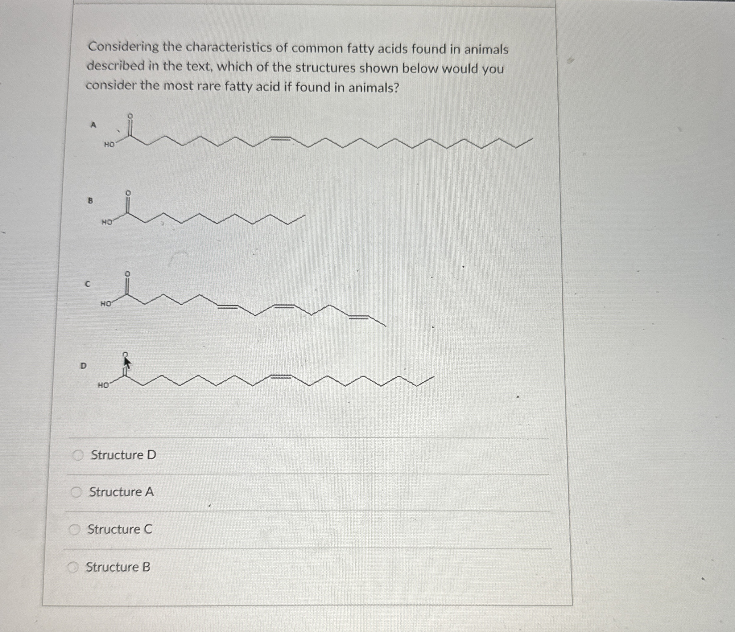 Solved Considering the characteristics of common fatty acids | Chegg.com