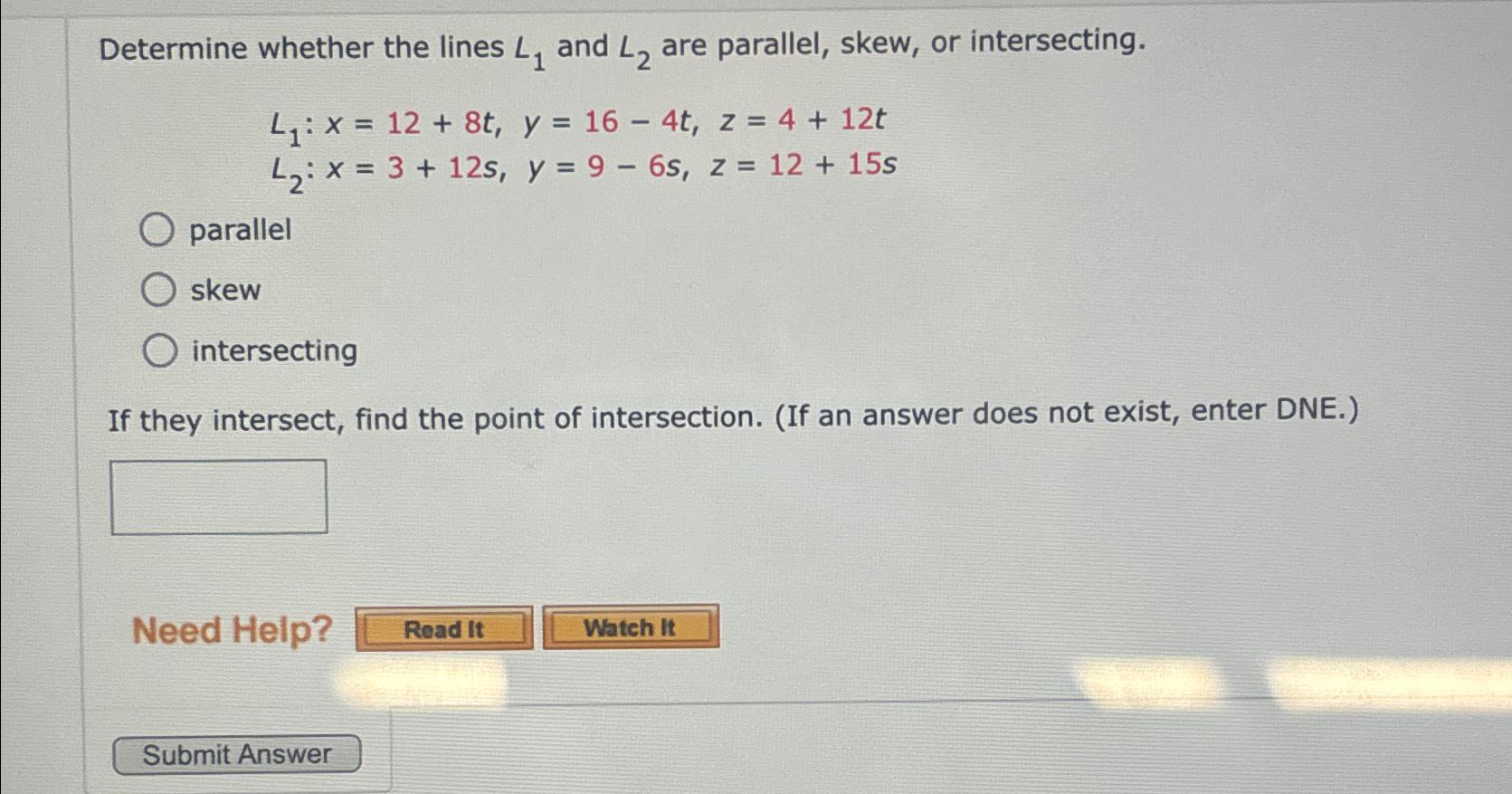 Solved Determine Whether The Lines L1 ﻿and L2 ﻿are Parallel, | Chegg.com