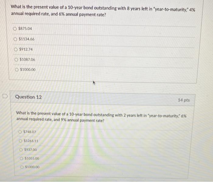 Solved What is the present value of a 10year bond