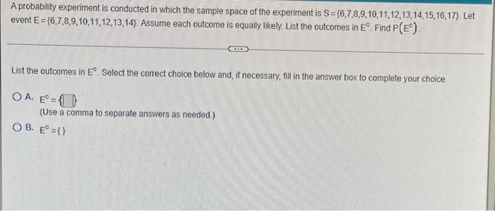Solved A probability experiment is conducted in which the | Chegg.com