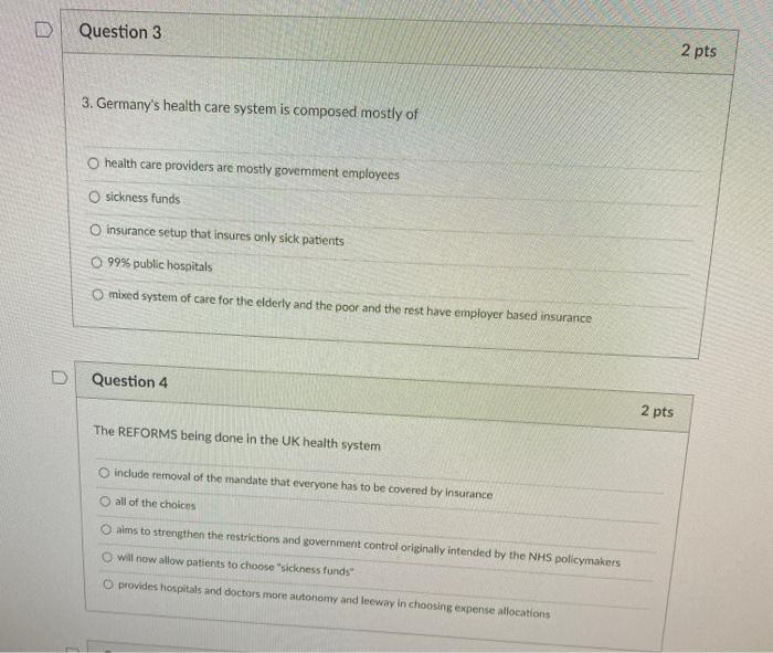 Solved Question 2 2 pts 2. Queues result from of medical | Chegg.com