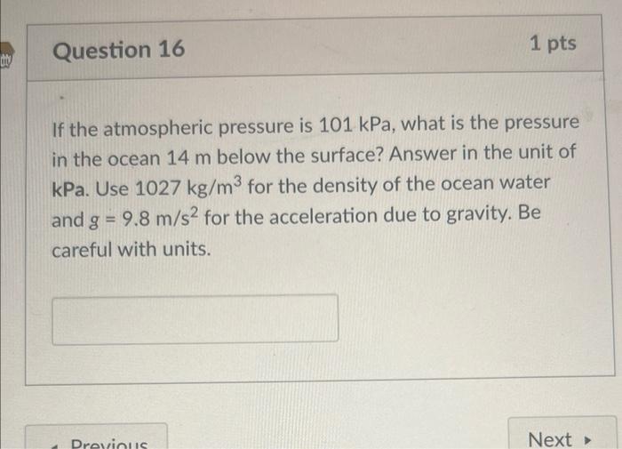 Solved If The Atmospheric Pressure Is 101kPa, What Is The | Chegg.com