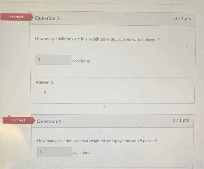 Solved How many coalitions are in a weighted voting system | Chegg.com