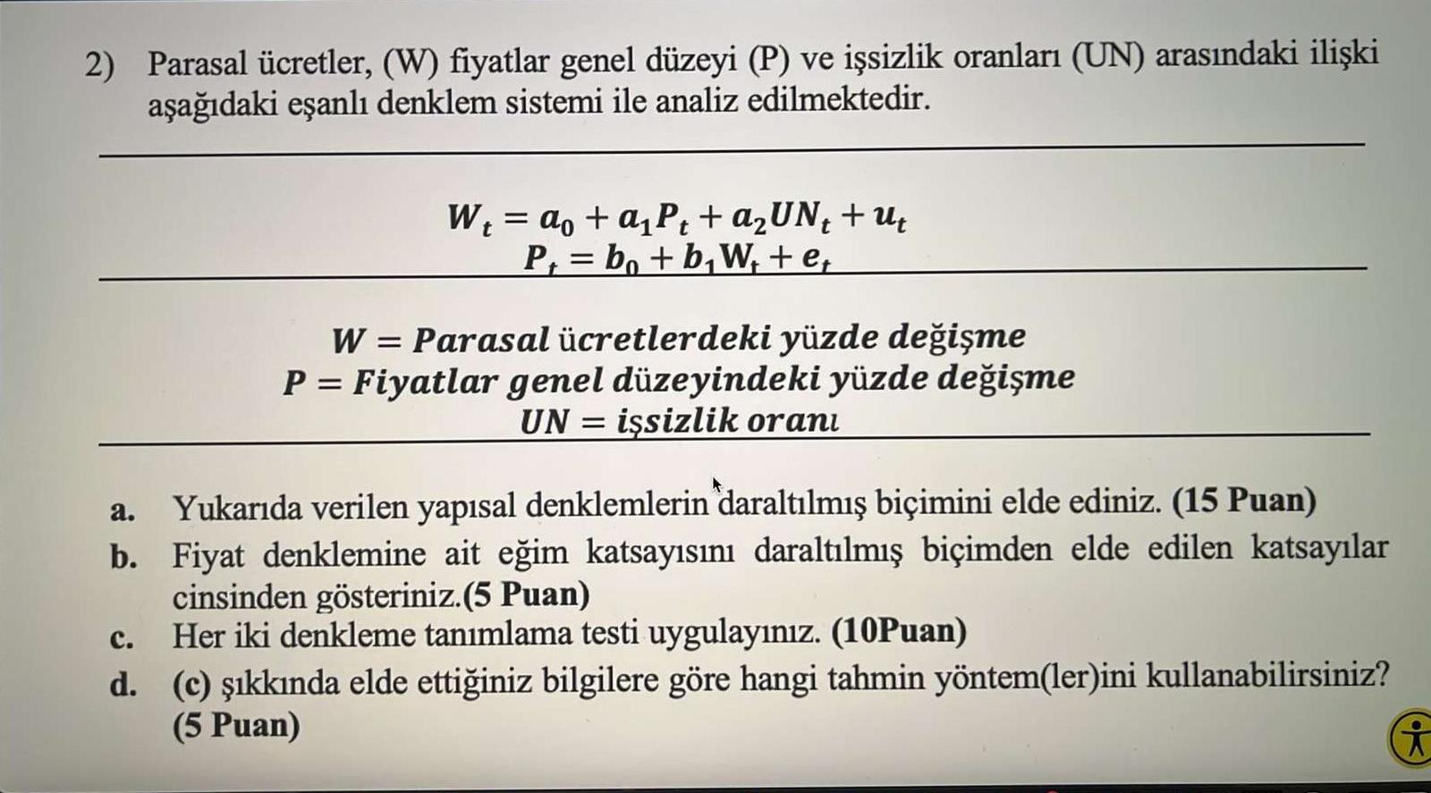 2) Parasal ücretler, (W) Fiyatlar Genel Düzeyi (P) Ve | Chegg.com