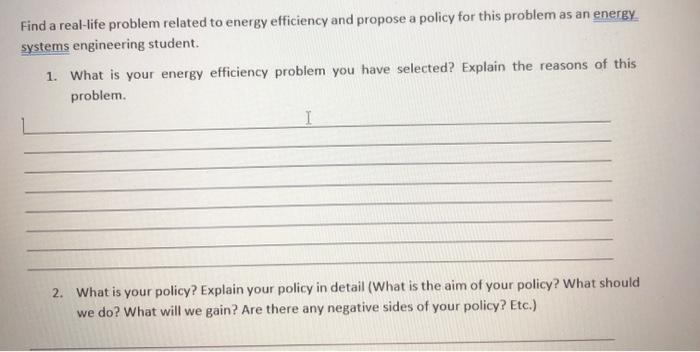 Solved Find a real-life problem related to energy efficiency | Chegg.com