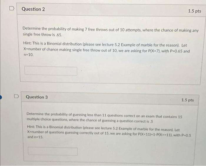 Solved 1.5 pts Question 2 Determine the probability of | Chegg.com
