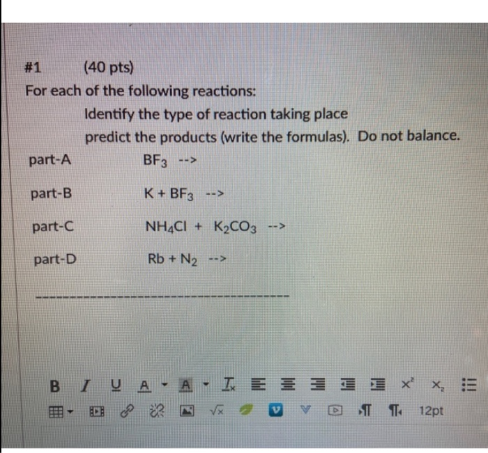 Solved #1 (40 pts) For each of the following reactions: | Chegg.com