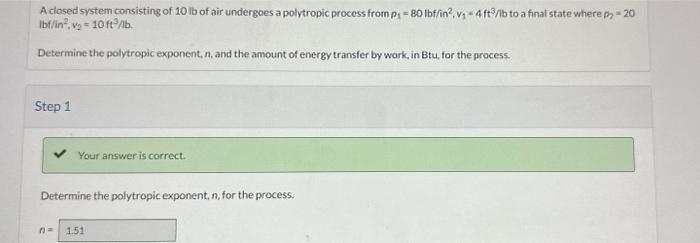 Solved A Closed System Consisting Of 10lb Of Air Undergoes A 