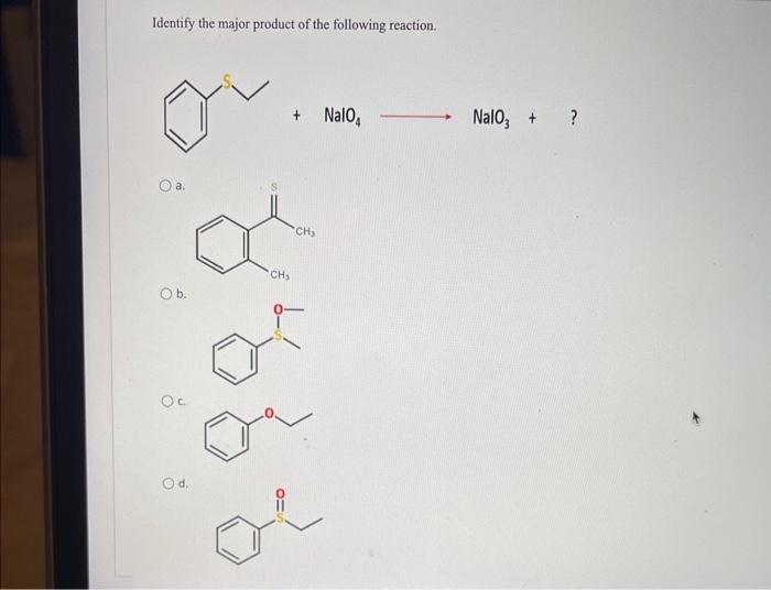 Solved Identify The Major Product Of The Following Reaction. | Chegg.com