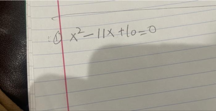 \( x^{2}-11 x+10=0 \)