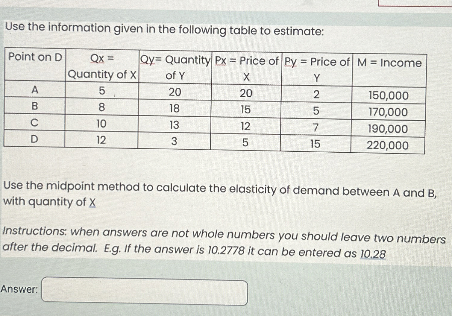 Solved Use the information given in the following table to | Chegg.com