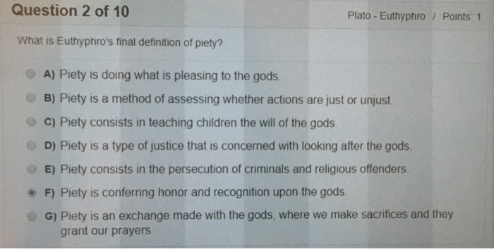 Solved Question 2 Of 10 Plato Euthyphro Points 1 What Chegg Com