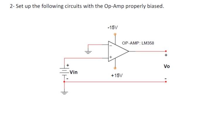 Solved 2 Set up the following circuits with the OpAmp Circuit Diagram