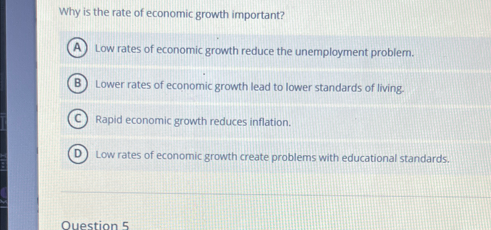 Solved Why is the rate of economic growth important?Low | Chegg.com