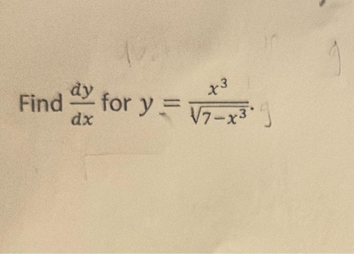 Solved y=7−x3x3 | Chegg.com