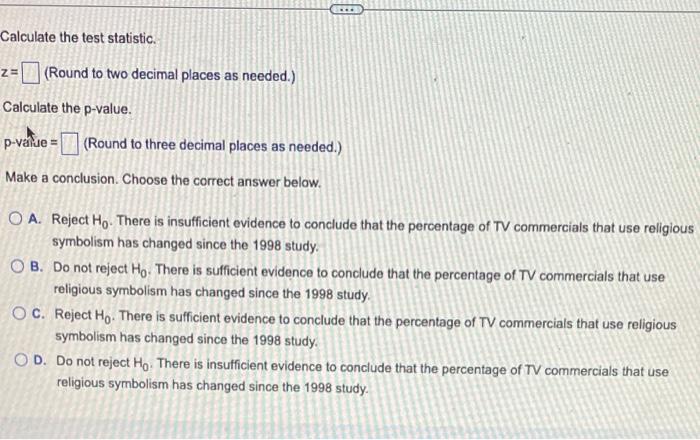 Solved University professors conducted a study of television | Chegg.com