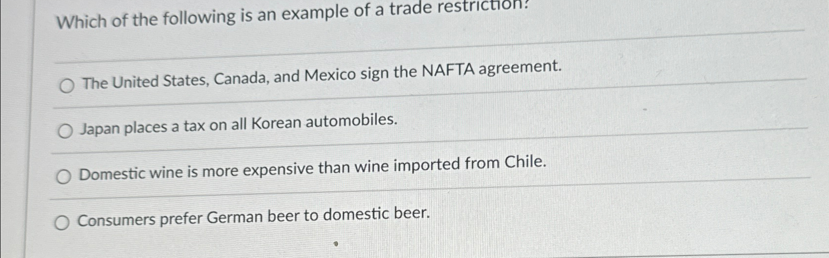 Solved Which of the following is an example of a trade