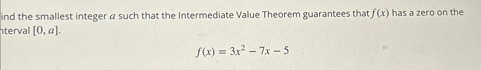 Solved ind the smallest integer a such that the Intermediate | Chegg.com