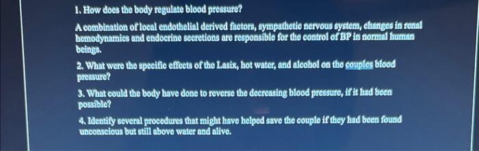 Solved 1. How does the body regulate blood pressure? A | Chegg.com