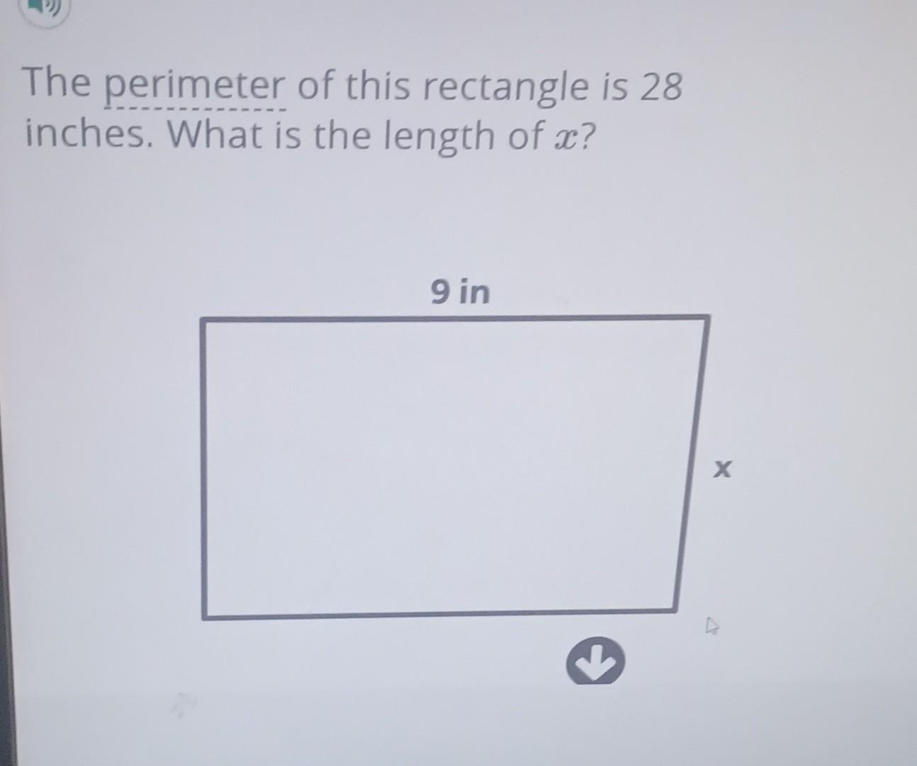 The perimeter of this rectangle is 28 inches. What is the length of \( x \) ?