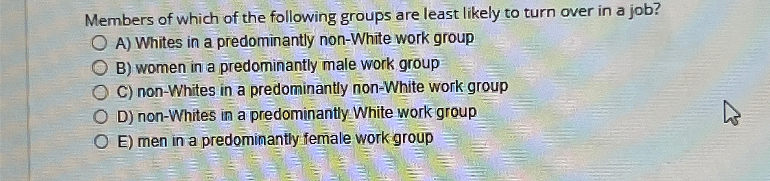 Solved Members of which of the following groups are least | Chegg.com