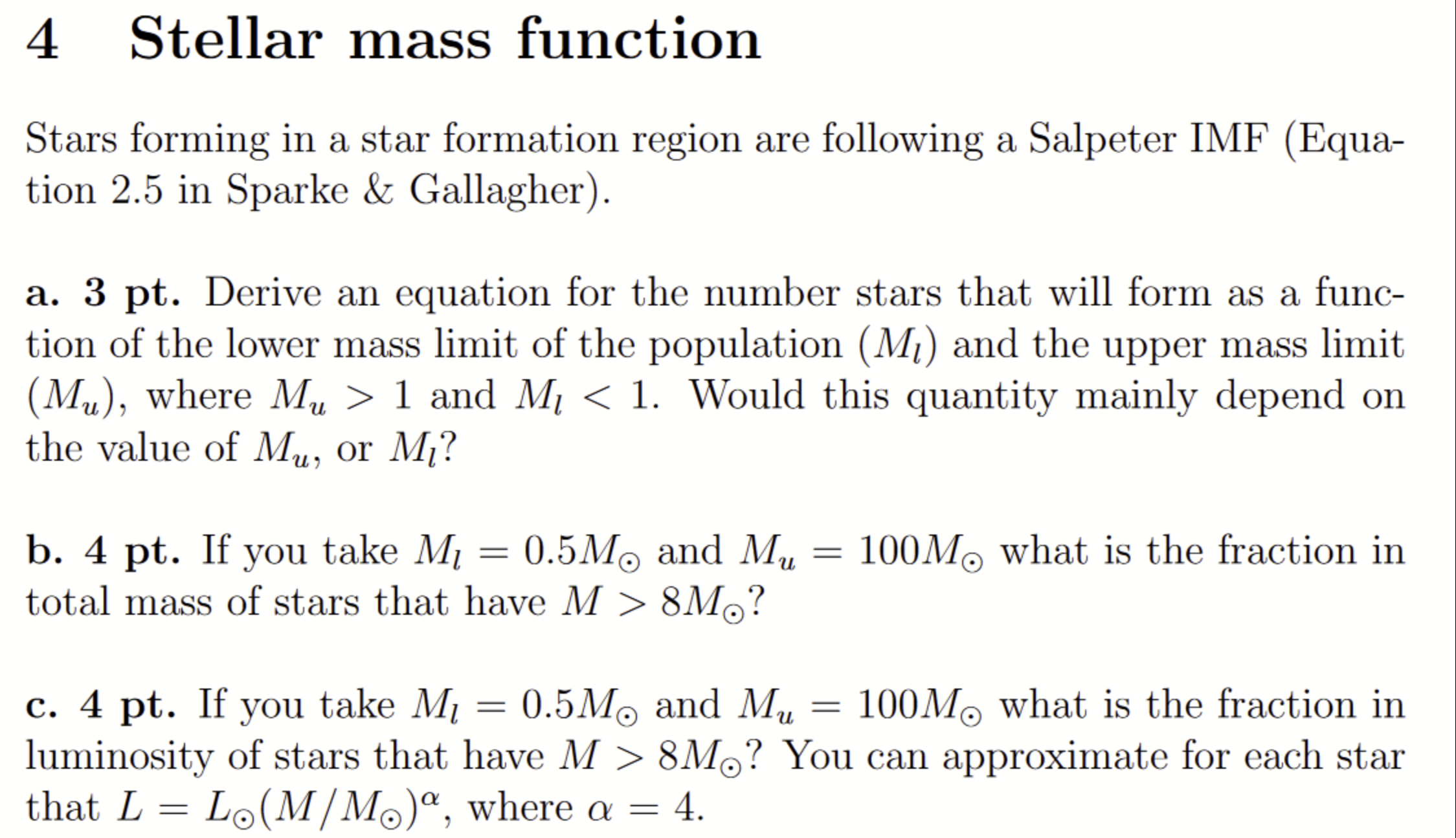 Solved 4 ﻿Stellar mass functionStars forming in a star | Chegg.com