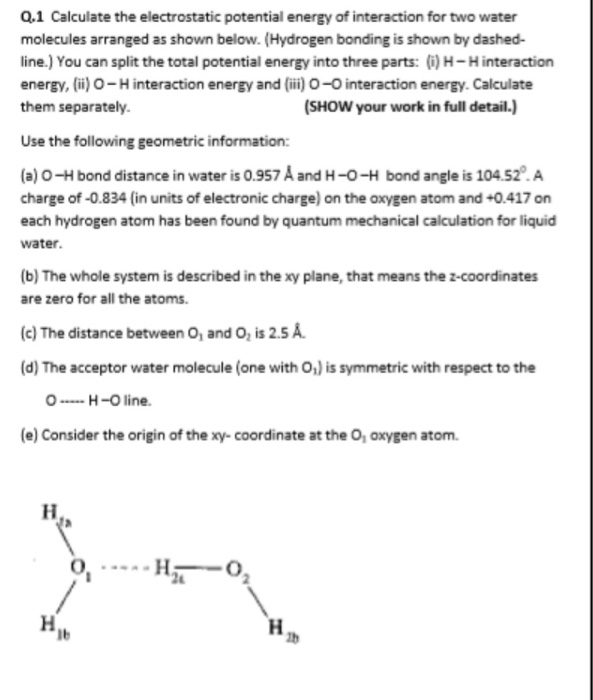 Solved Q 1 Calculate The Electrostatic Potential Energy O Chegg Com